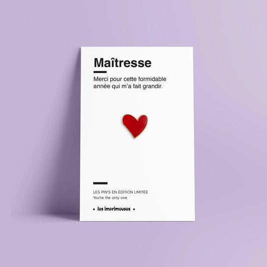Pin's Cœur rouge - Maîtresse (fin d'année scolaire)